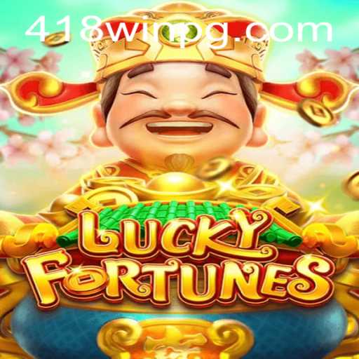 LUCKYFORTUNES: Explorando o Novo Jogo de Sucesso com 418win
